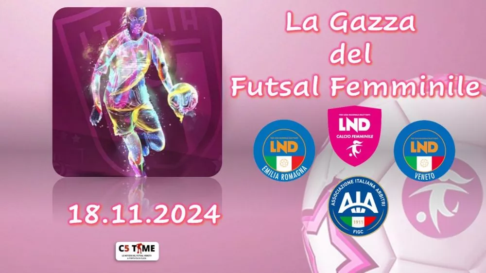 La Gazza del  Futsal Femminile  18.11.24