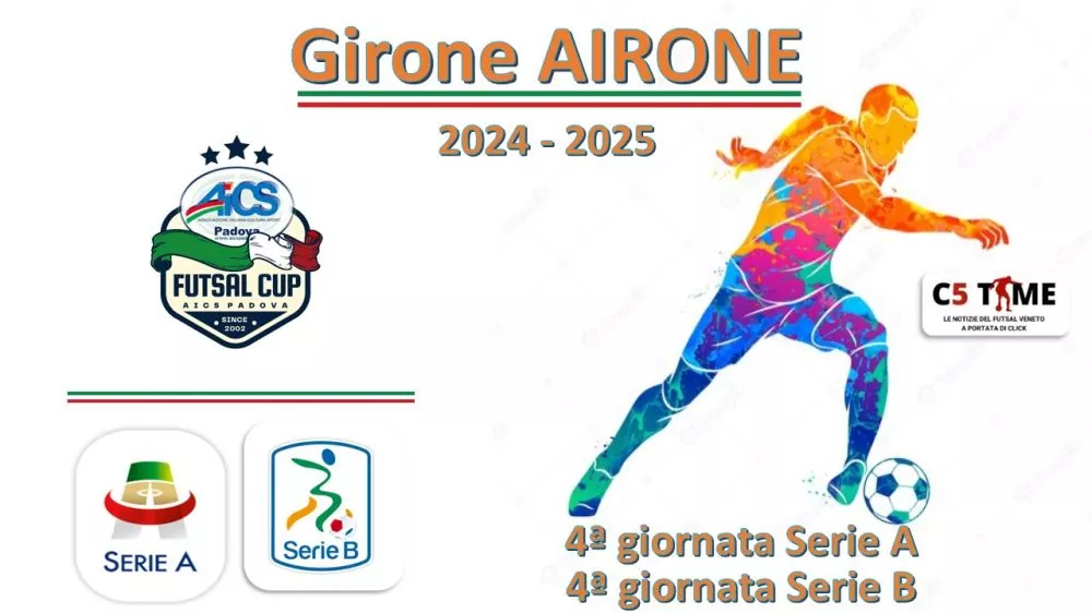 Girone AIRONE Serie A 4ª giornata Serie B 4ª giornata