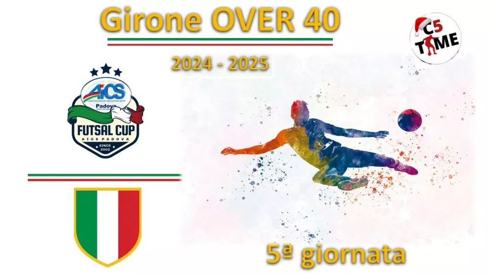 Girone OVER 40 5ª giornata