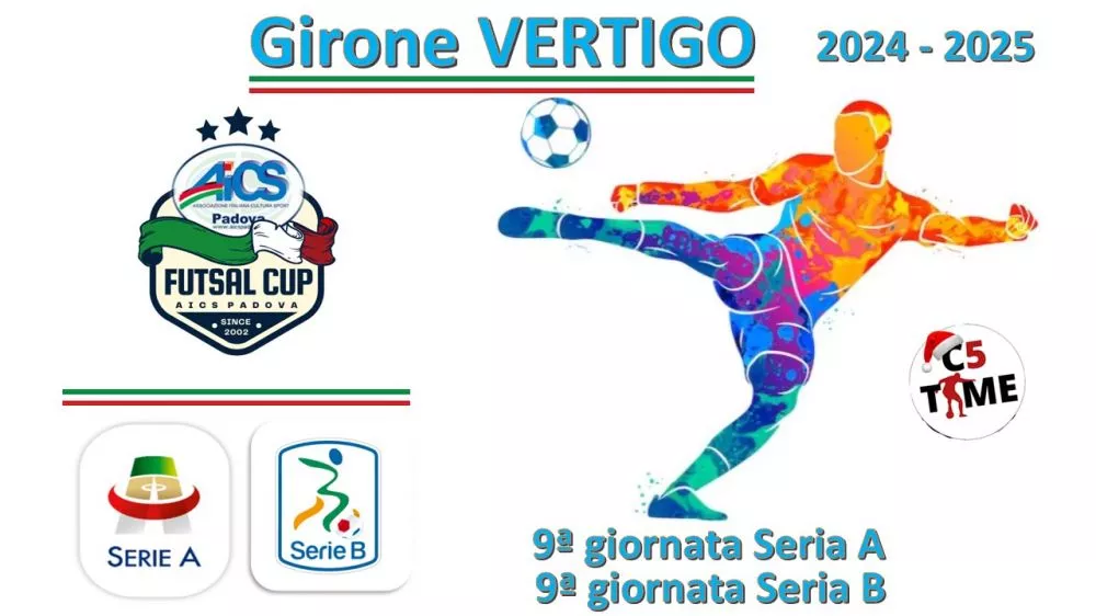 Girone VERTIGO Serie A 9ª giornata Serie B 9ª giornata