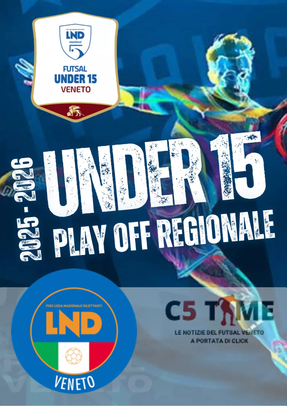 UNDER 15 PLAY OFF REGIONALE 2025 - 2026