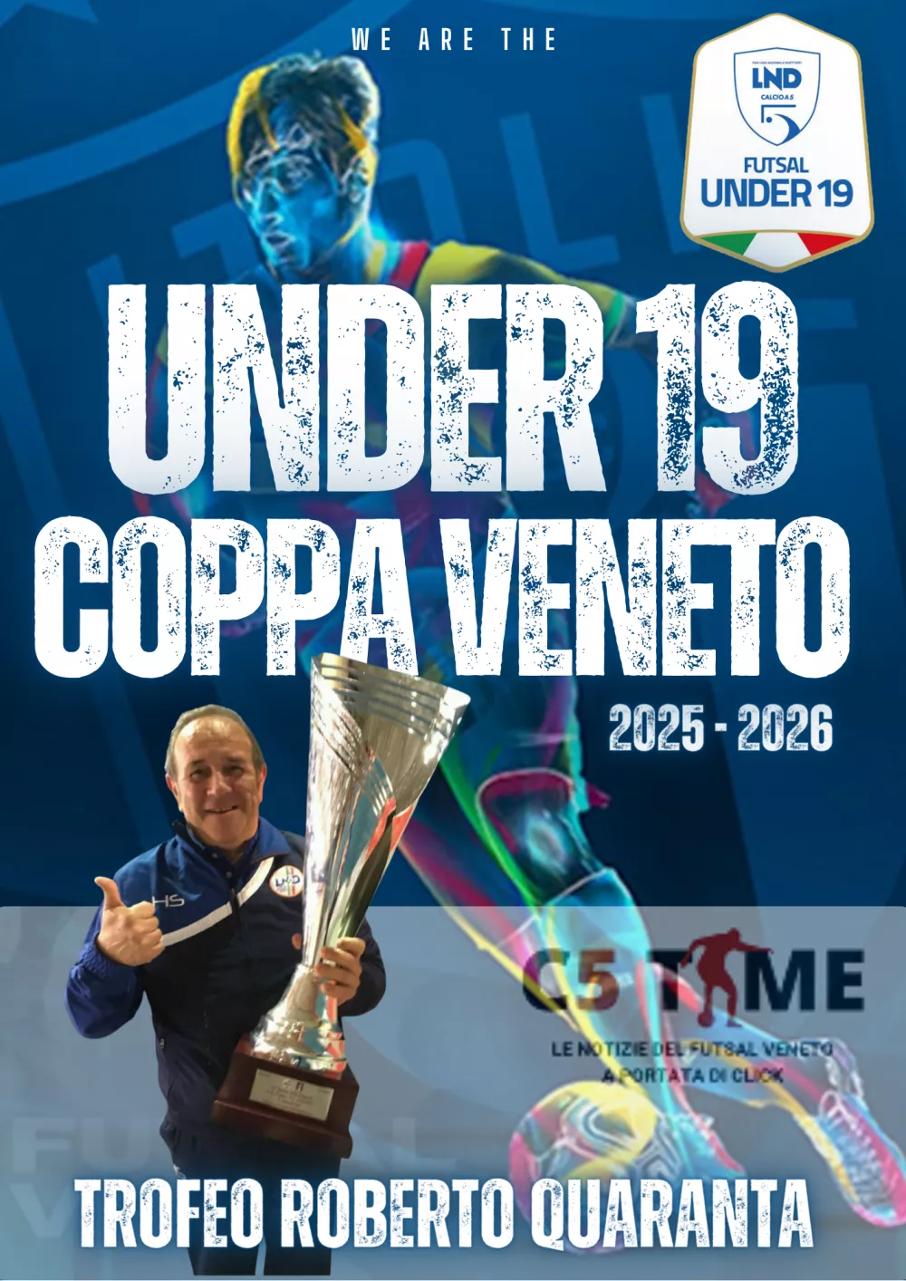 UNDER 19 COPPA VENETO Trofeo Roberto Quaranta 2025 - 2026